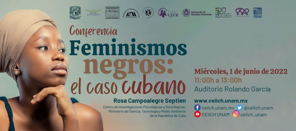 Conferencia: “Feminismos negros: el caso cubano”